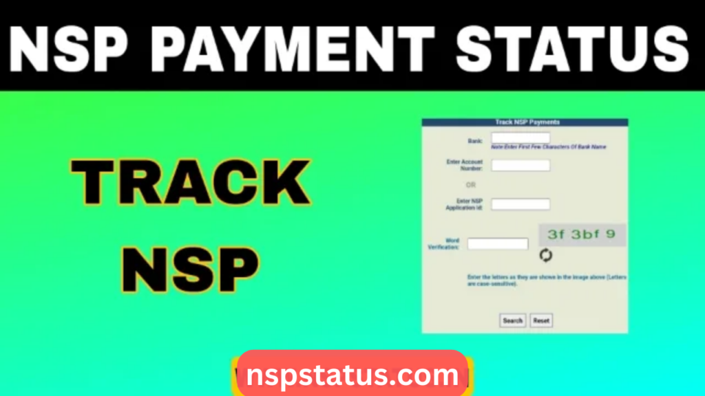 NSP Payment Status 2024, Track Your NSP Scholarship Status 2024 (Fresh/Renewal)